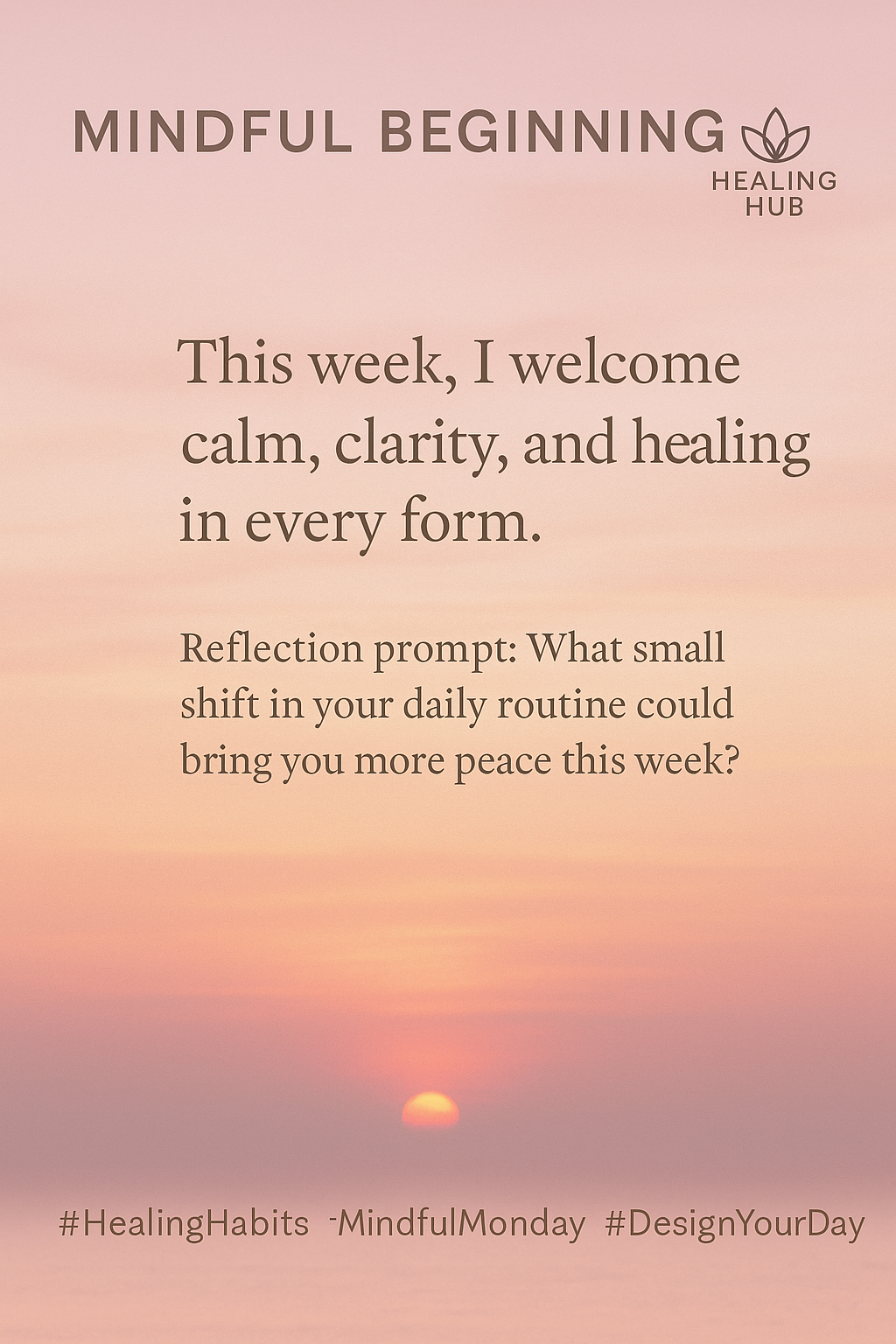 Mindful Beginning reflection prompt